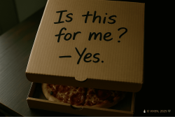 A pizza box turned into a quiet power move — handwritten “Is this for me — Yes.”