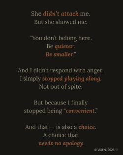 A Choice That Needs No Apology | VIXEN